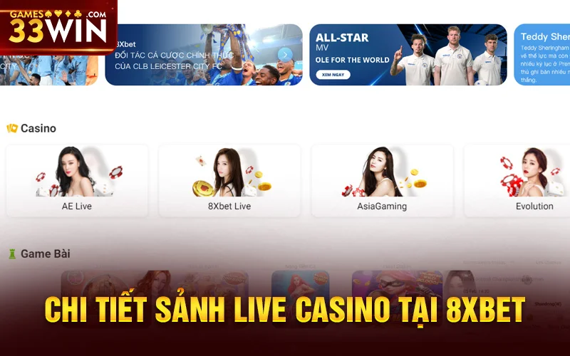 Kho game cá cược live casino 8xbet đẳng cấp nhất Việt Nam
