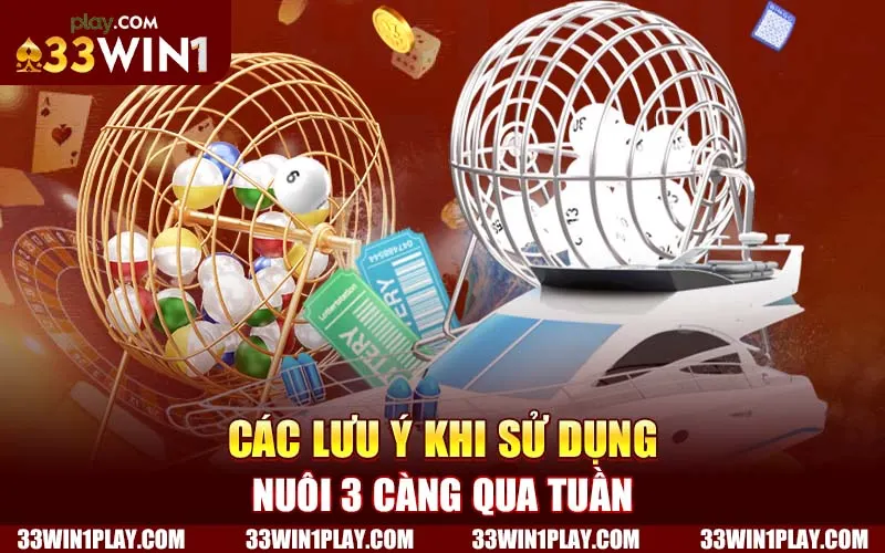 Các lưu ý khi sử dụng nuôi 3 càng qua tuần