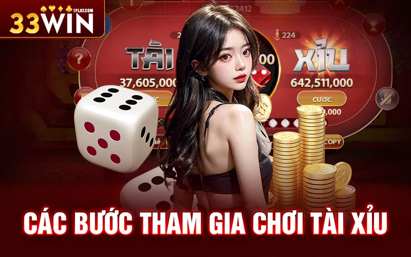 Các bước tham gia chơi tài xỉu